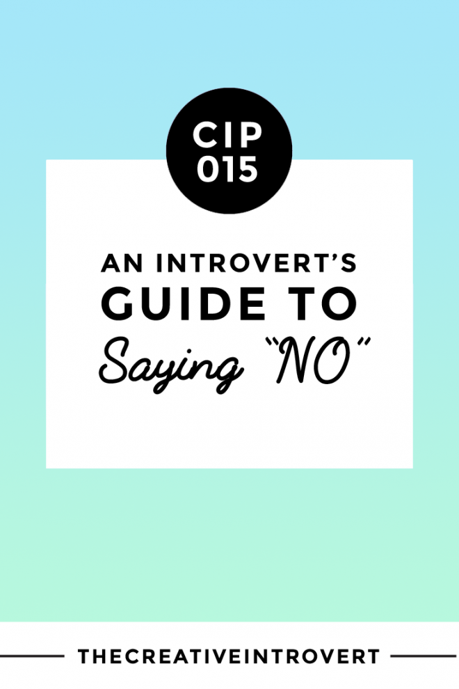 An Introvert's Guide To Saying No >>